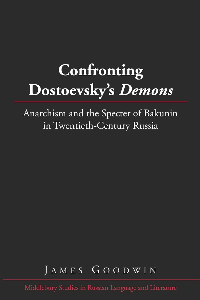 Title: Confronting Dostoevsky’s «Demons»