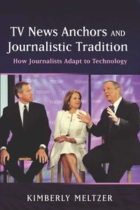 Title: TV News Anchors and Journalistic Tradition