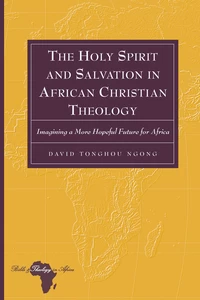 Title: The Holy Spirit and Salvation in African Christian Theology