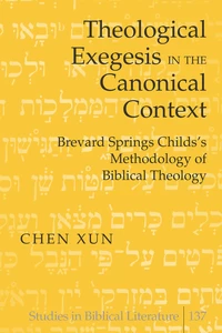 Title: Theological Exegesis in the Canonical Context