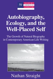 Title: Autobiography, Ecology, and the Well-Placed Self