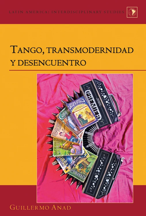 Title: Tango, transmodernidad y desencuentro