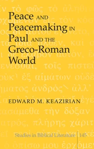 Title: Peace and Peacemaking in Paul and the Greco-Roman World