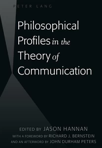 Title: Philosophical Profiles in the Theory of Communication