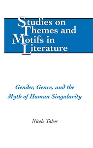 Title: Gender, Genre, and the Myth of Human Singularity