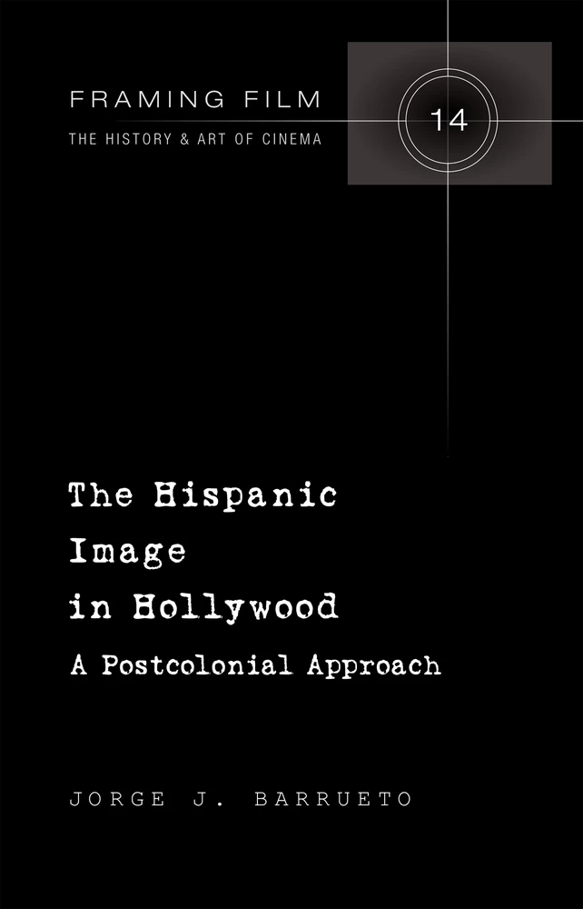 Title: The Hispanic Image in Hollywood