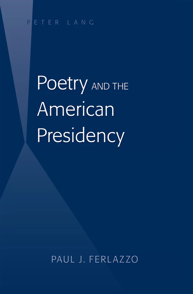Title: Poetry and the American Presidency