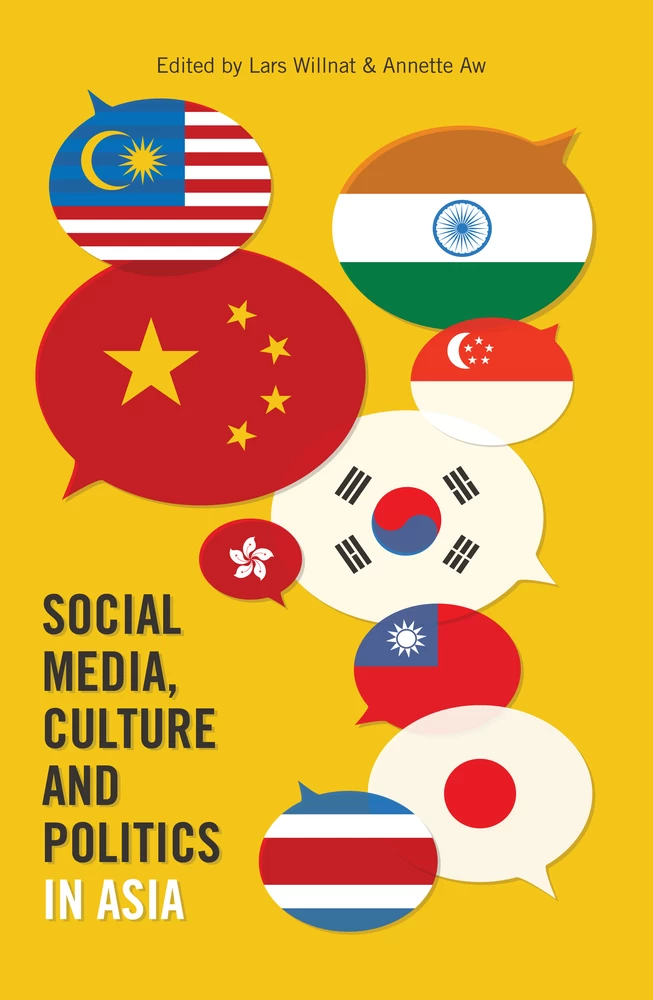 Title: Social Media, Culture and Politics in Asia