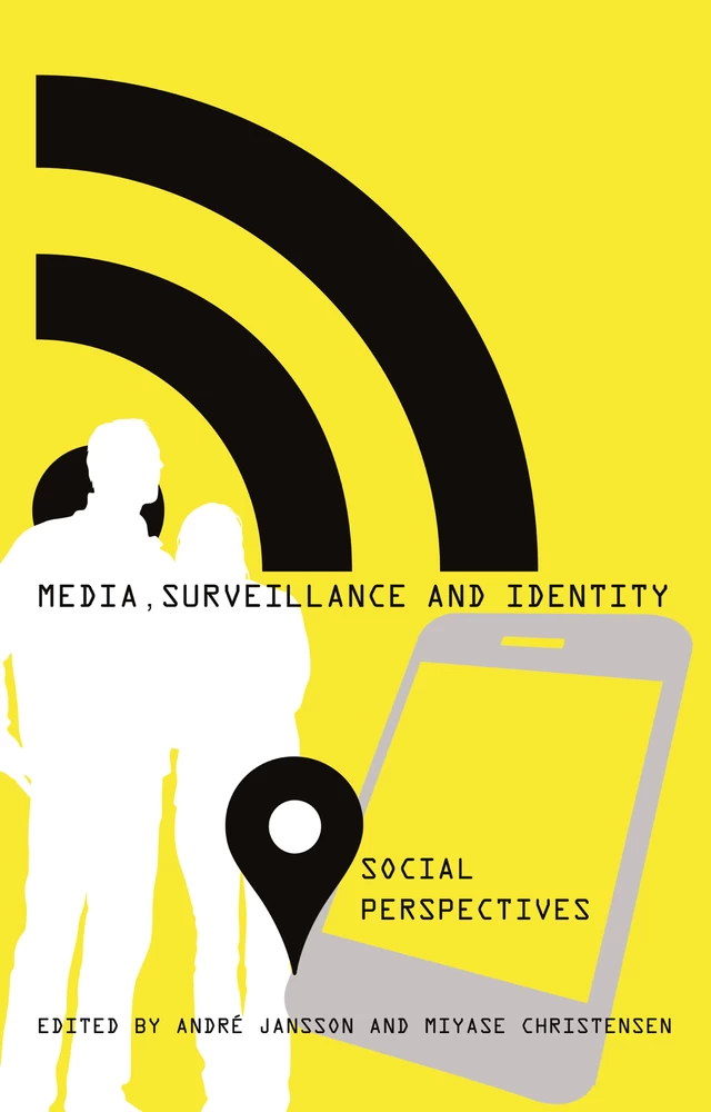 Title: Media, Surveillance and Identity