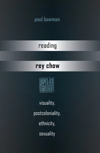 Title: Reading Rey Chow