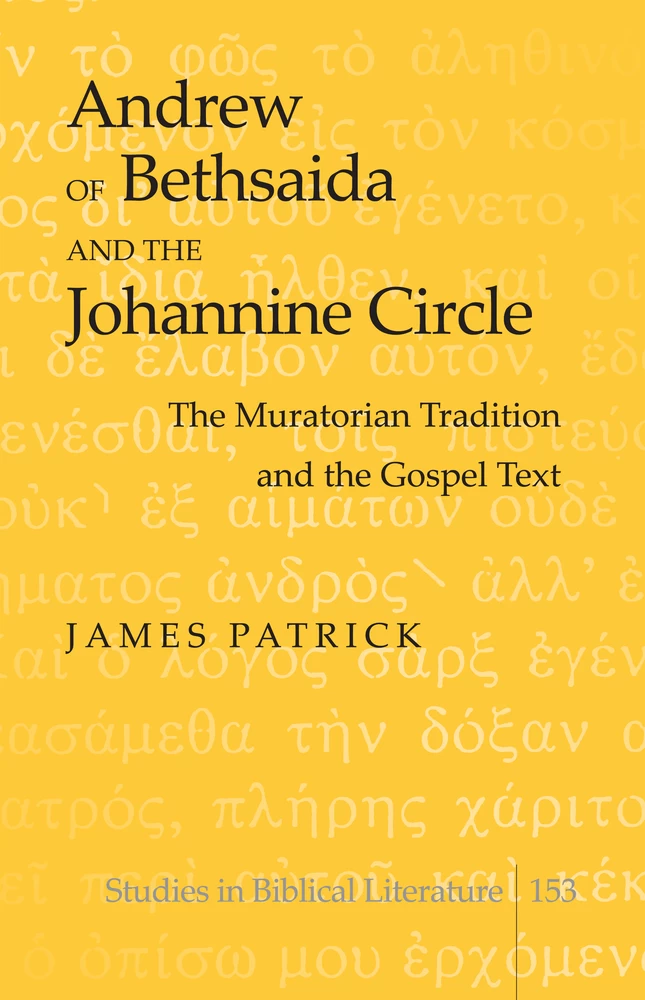 Title: Andrew of Bethsaida and the Johannine Circle