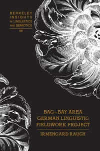 Title: BAG – Bay Area German Linguistic Fieldwork Project