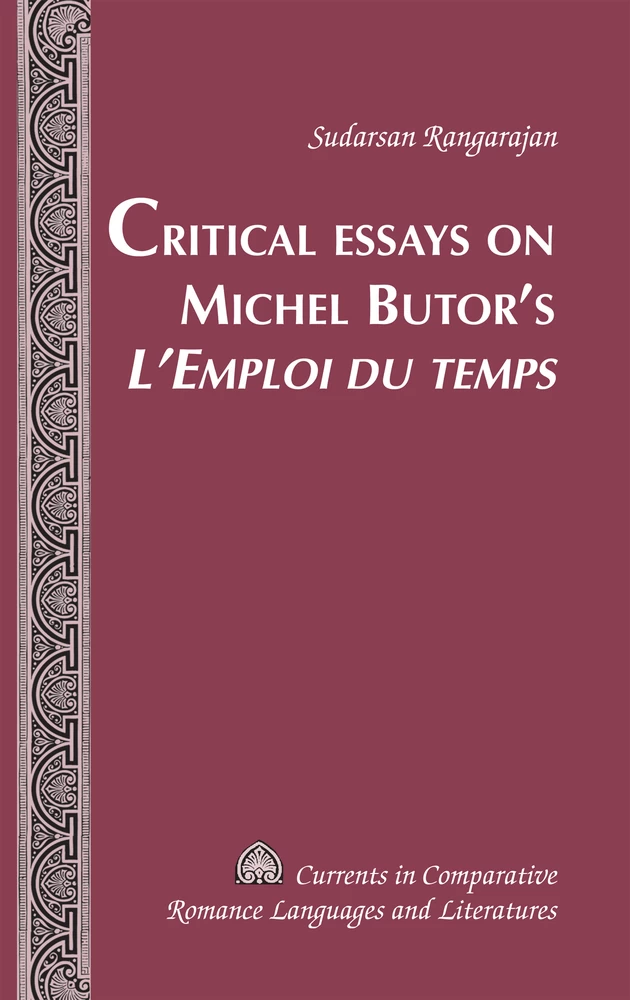 Title: Critical Essays on Michel Butor’s «L’Emploi du temps»