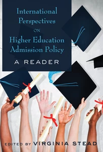 Title: International Perspectives on Higher Education Admission Policy