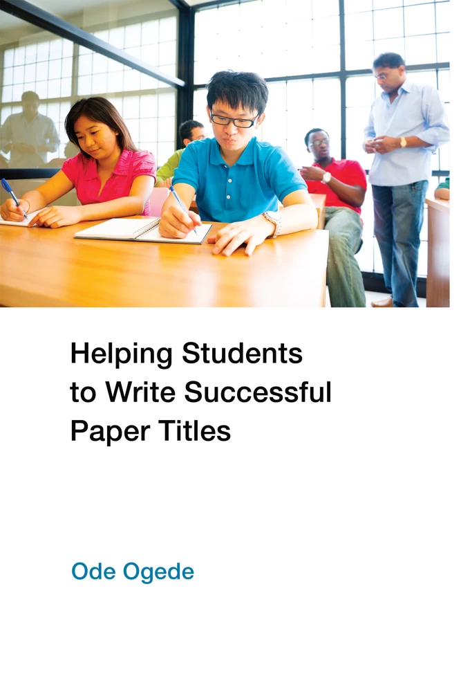 Title: Helping Students to Write Successful Paper Titles