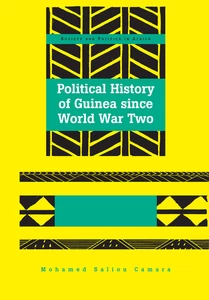Title: Political History of Guinea since World War Two