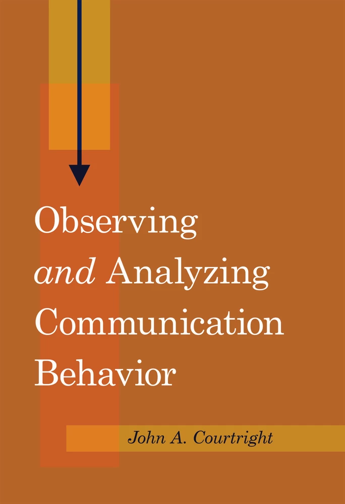 Title: Observing «and» Analyzing Communication Behavior