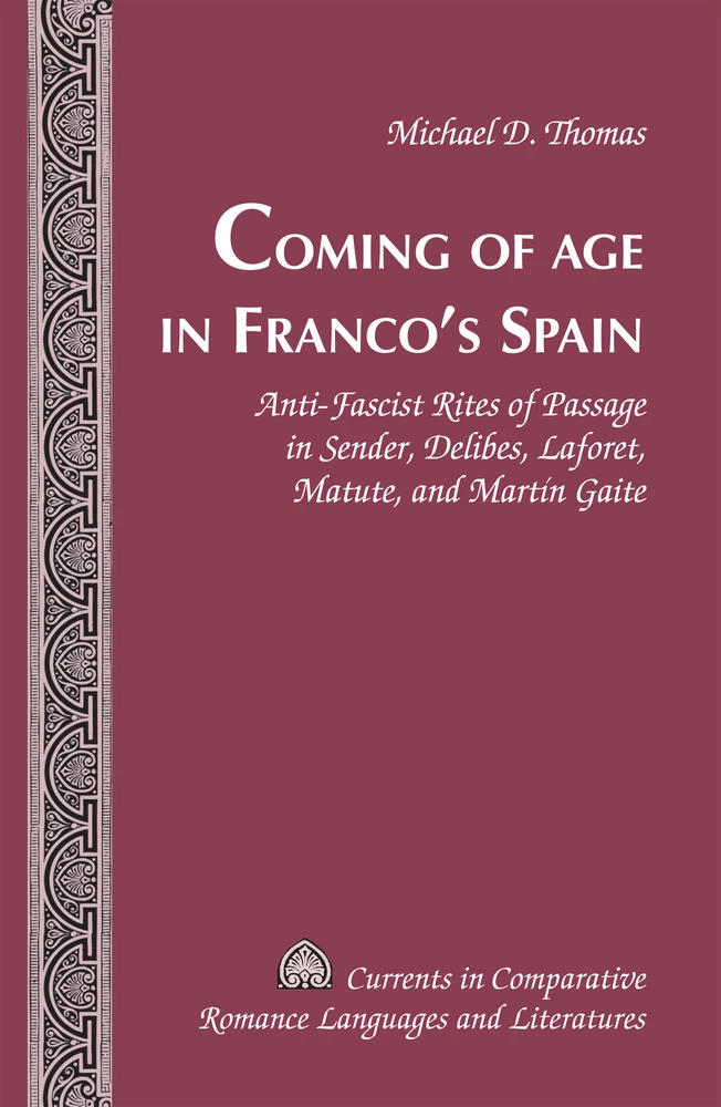 Title: Coming of Age in Franco’s Spain