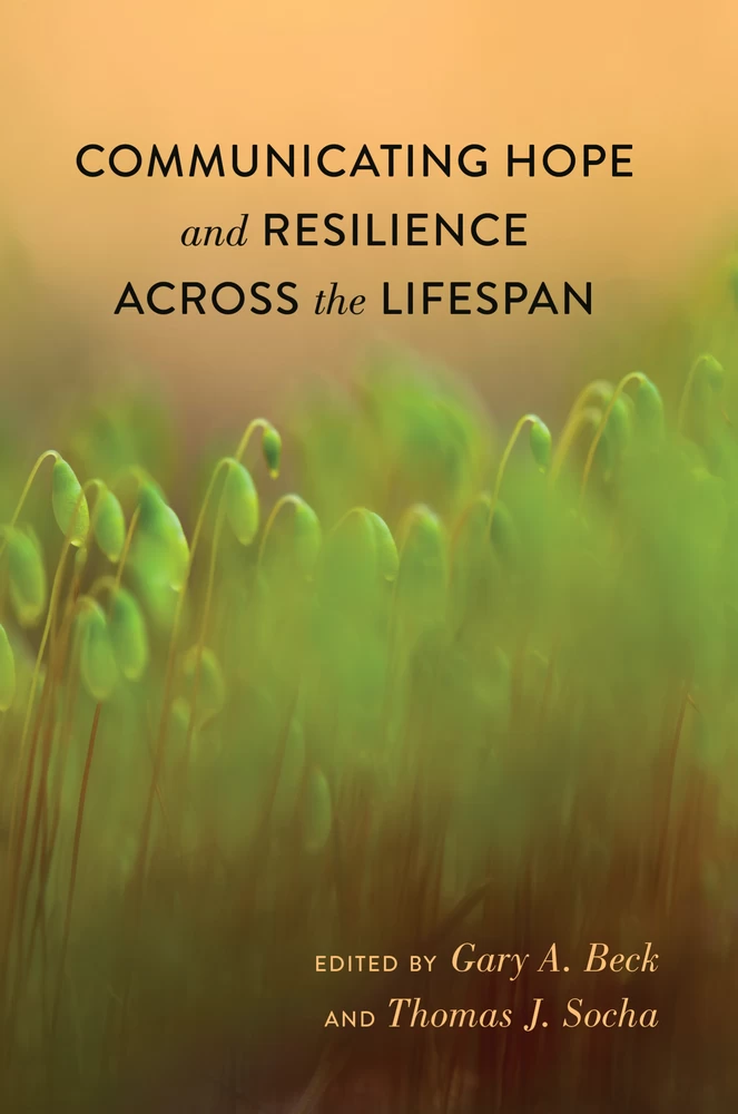 Title: Communicating Hope and Resilience Across the Lifespan