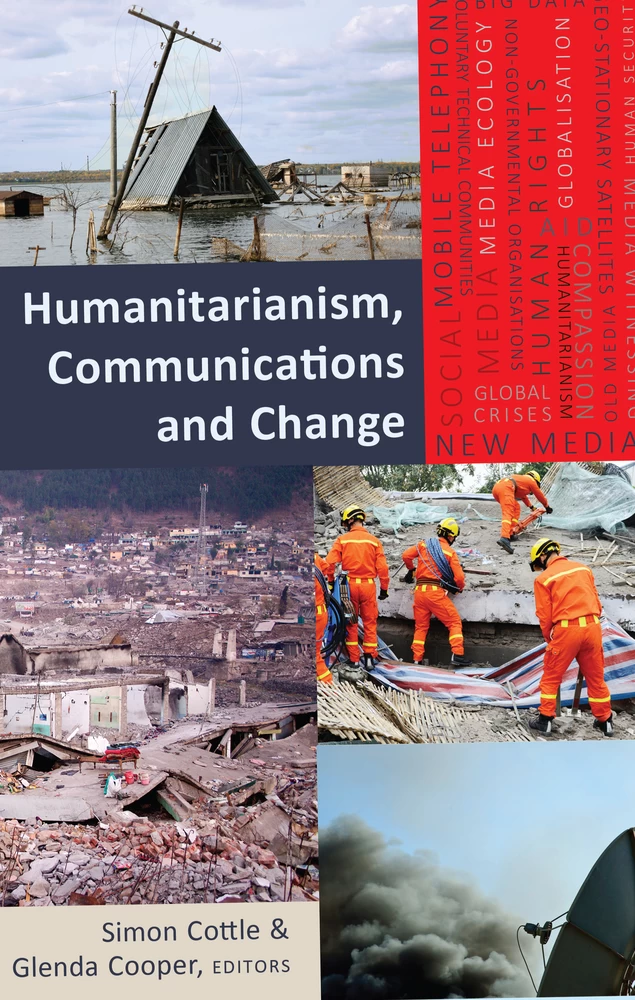Title: Humanitarianism, Communications and Change