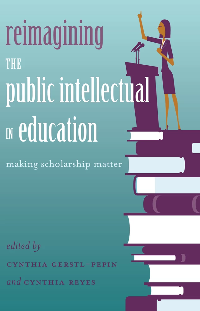 Title: Reimagining the Public Intellectual in Education