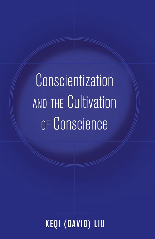 Title: Conscientization and the Cultivation of Conscience