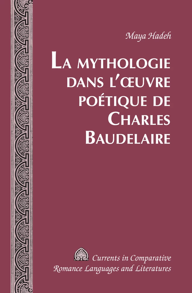Titre: La Mythologie dans l’œuvre poétique de Charles Baudelaire