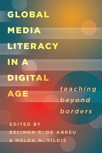 Title: Global Media Literacy in a Digital Age