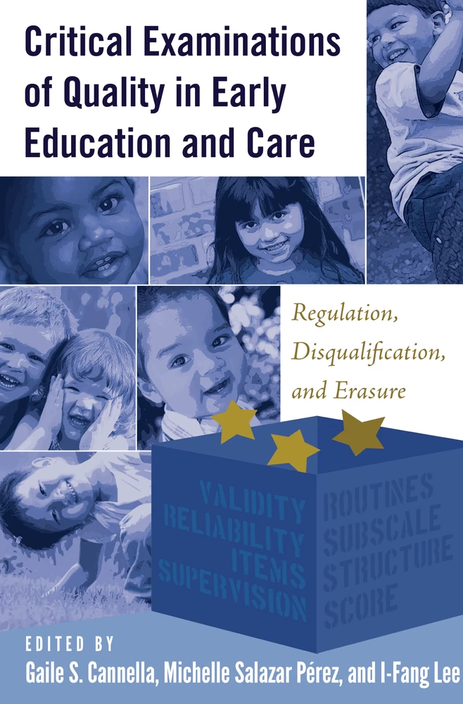 Title: Critical Examinations of Quality in Early Education and Care