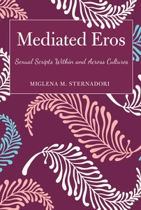 Title: Mediated Eros