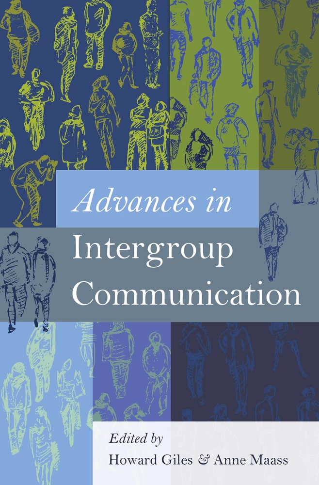 Title: Advances in Intergroup Communication