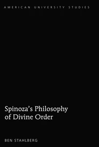 Title: Spinoza's Philosophy of Divine Order