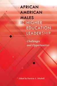 Title: African American Males in Higher Education Leadership