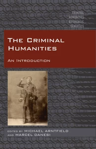 Title: The Criminal Humanities