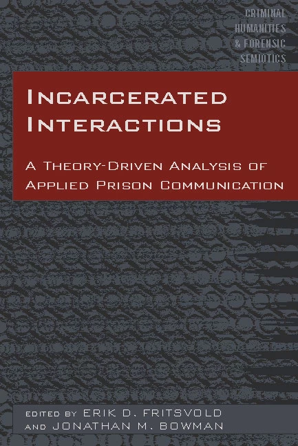 Title: Incarcerated Interactions