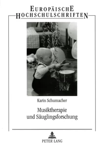 Title: Musiktherapie und Säuglingsforschung