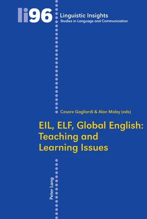 Title: EIL, ELF, Global English: Teaching and Learning Issues