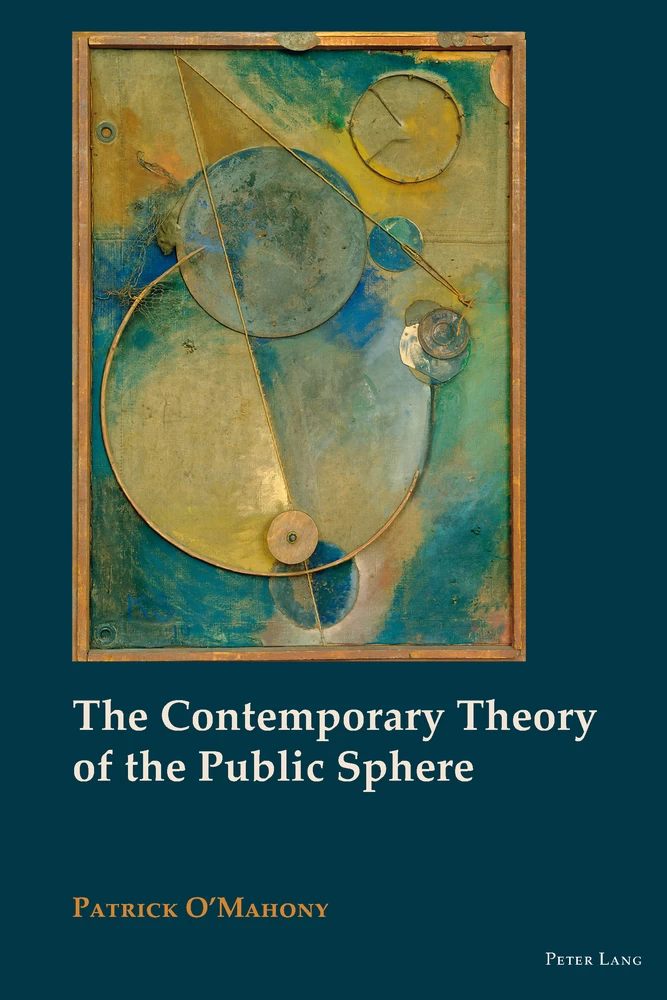 Title: The Contemporary Theory of the Public Sphere