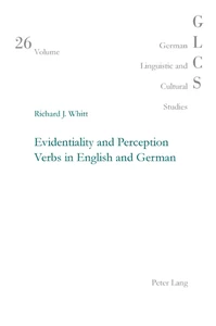 Title: Evidentiality and Perception Verbs in English and German