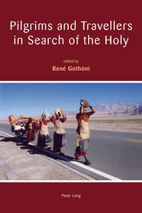 Title: Pilgrims and Travellers in Search of the Holy
