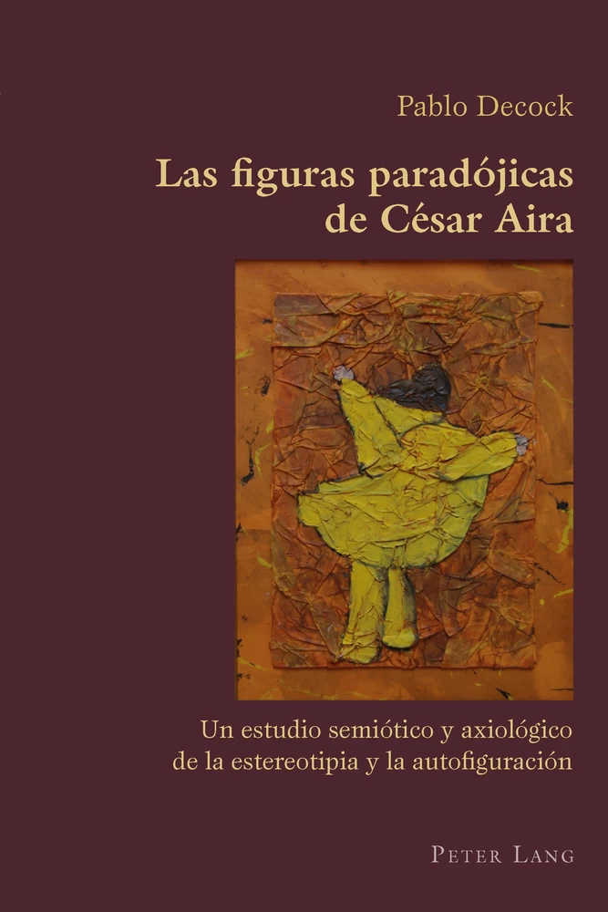 Title: Las figuras paradójicas de César Aira