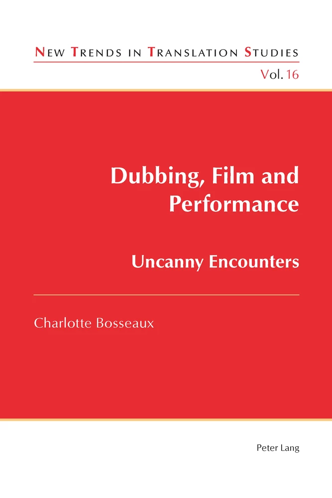 Title: Dubbing, Film and Performance