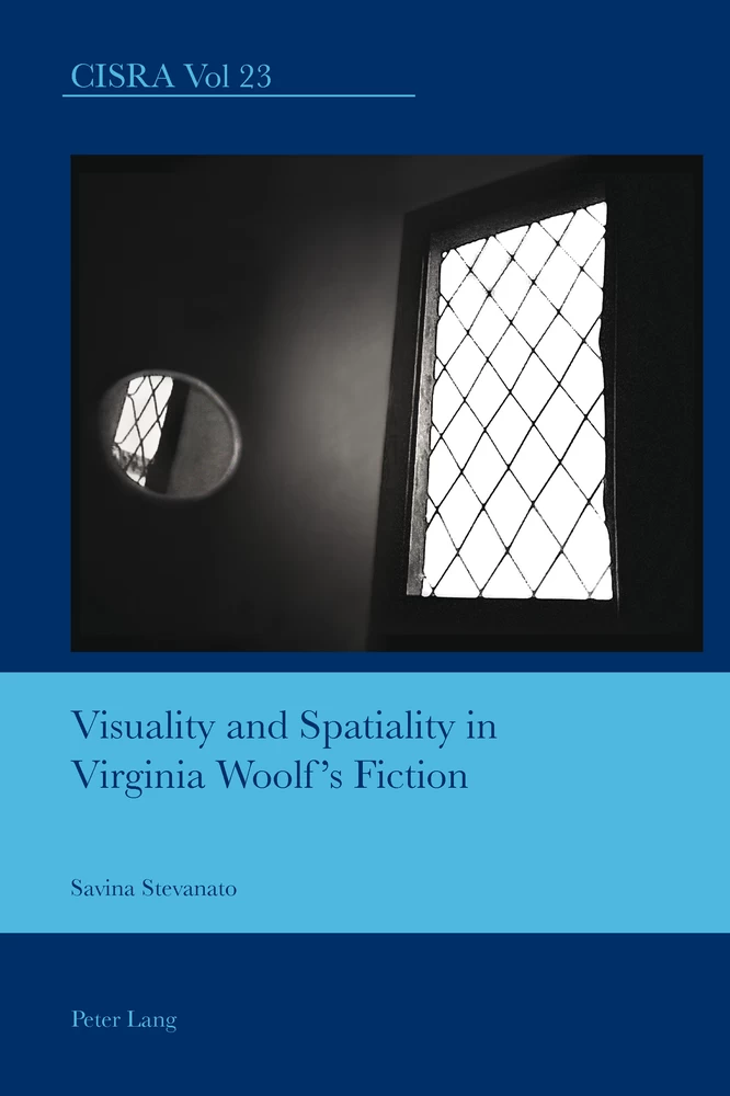 Title: Visuality and Spatiality in Virginia Woolf’s Fiction