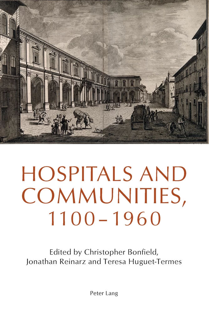 Title: Hospitals and Communities, 1100-1960