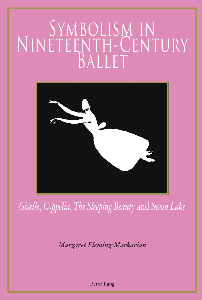 Title: Symbolism in Nineteenth-Century Ballet