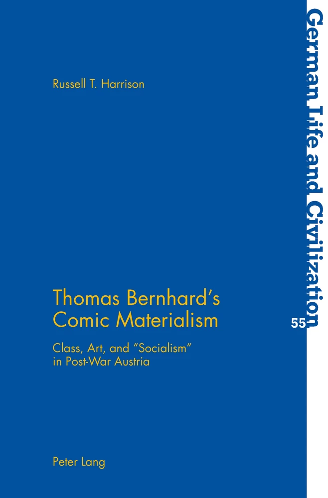 Title: Thomas Bernhard’s Comic Materialism