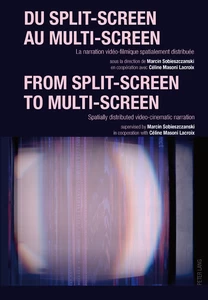 Title: Du split-screen au multi-screen-- From split-screen to multi-screen
