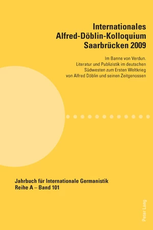 Titel: Internationales Alfred-Döblin-Kolloquium Saarbrücken 2009