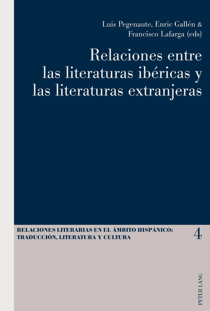 Title: Relaciones entre las literaturas ibéricas y las literaturas extranjeras