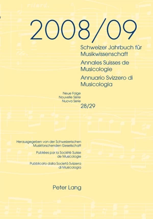 Titel: Schweizer Jahrbuch für Musikwissenschaft- Annales Suisses de Musicologie- Annuario Svizzero di Musicologia